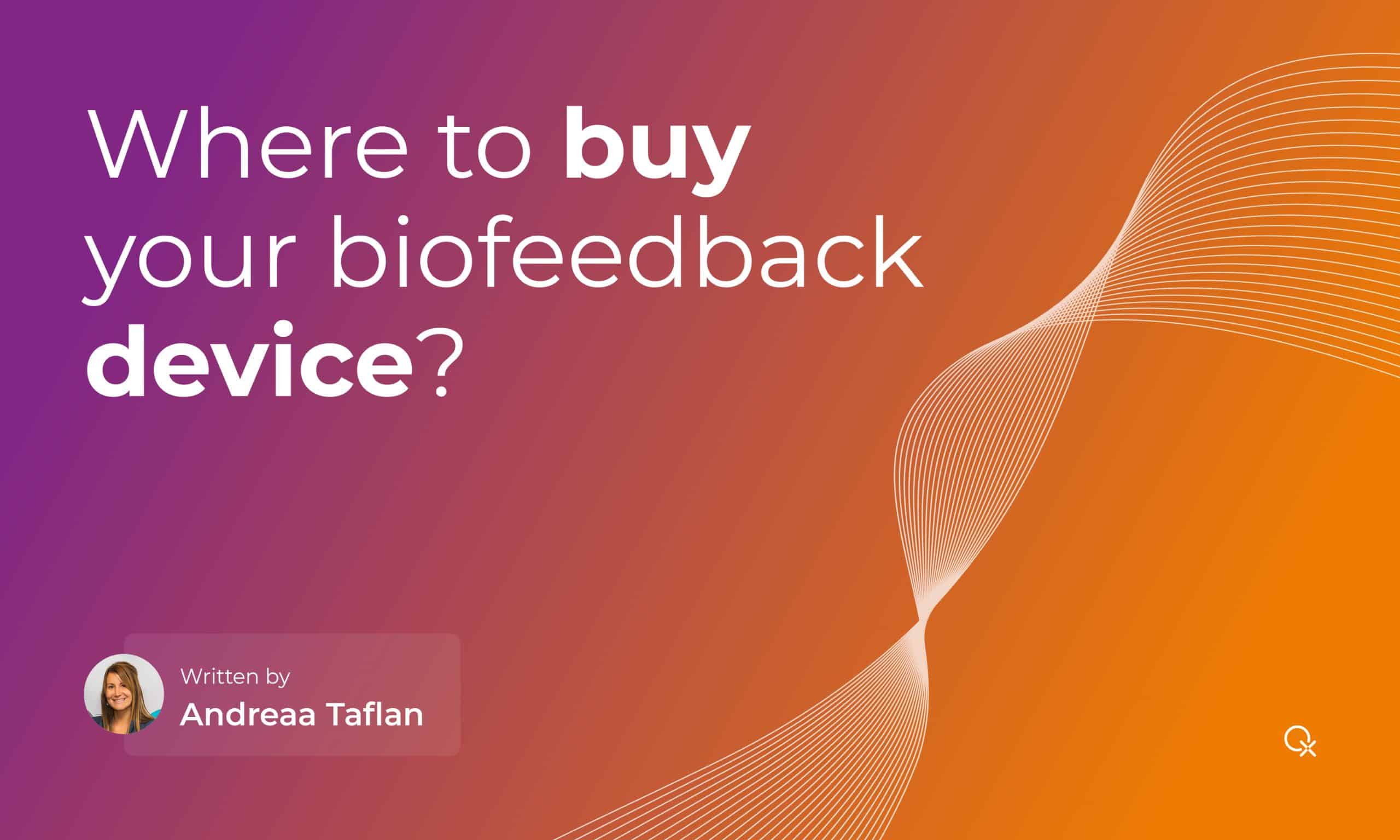 Where to buy your biofeedback device