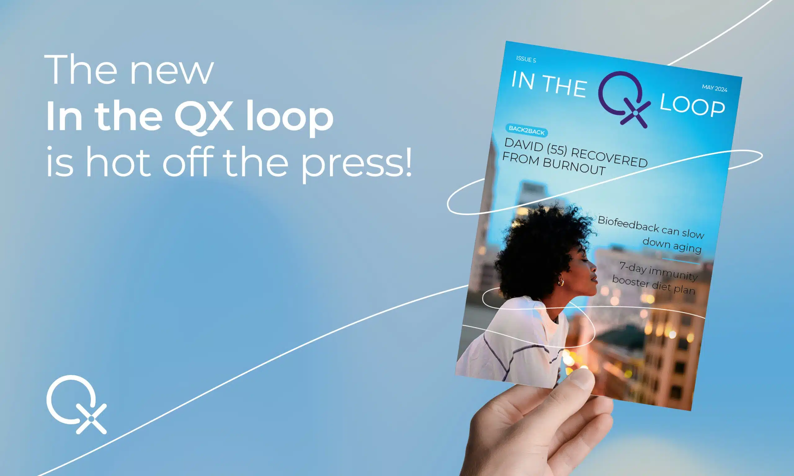 In the QX Loop free health magazine 5th edition